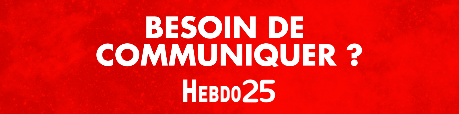 Illustration : besoin de communiquer avec l'hebdo25 ?