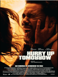 Affiche Film Hurry Up Tomorrow