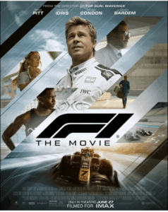 Affiche du film F1 The Movie avec Brad Pitt, Idris Elba, Kerry Condon et Javier Bardem, voitures de Formule 1 et ambiance de course