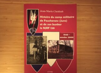 couverture du livre "Histoire du camp militaire de Foucherans (Jura) et de son bunker le NJRF 120"