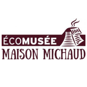Ecomusée Maison Michaud