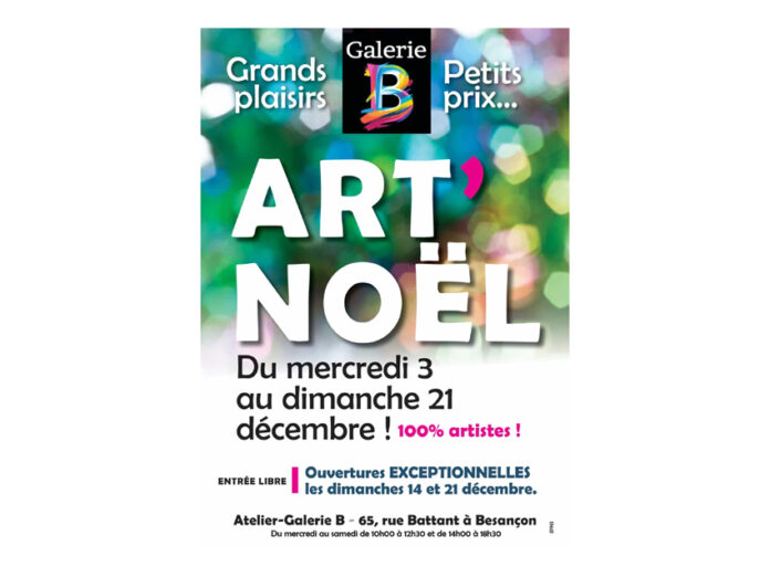 Art Noel Besancon Galerie B Art Noel Besancon Galerie B