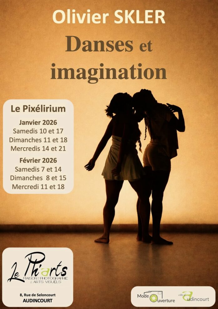 Danse & Imagination - Olivier Skler Audincourt Mode Ouverture