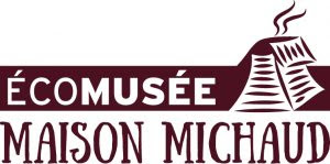 Éco-Musée Maison Michaud