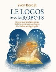 Culture. « Le Logos avec les robots »